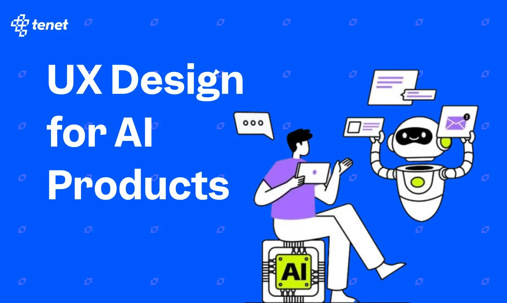 UX Design for AI Products: A Practical Guide for Designers